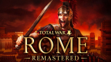 Rome: Total War Remastered - Rome Sweet Rome