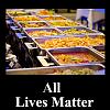 Click image for larger version. 

Name:	All Lives Matter.jpg 
Views:	132 
Size:	156.6 KB 
ID:	18706